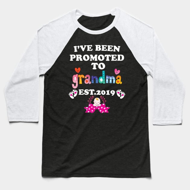 I have been promoted to Grandma Baseball T-Shirt by Work Memes